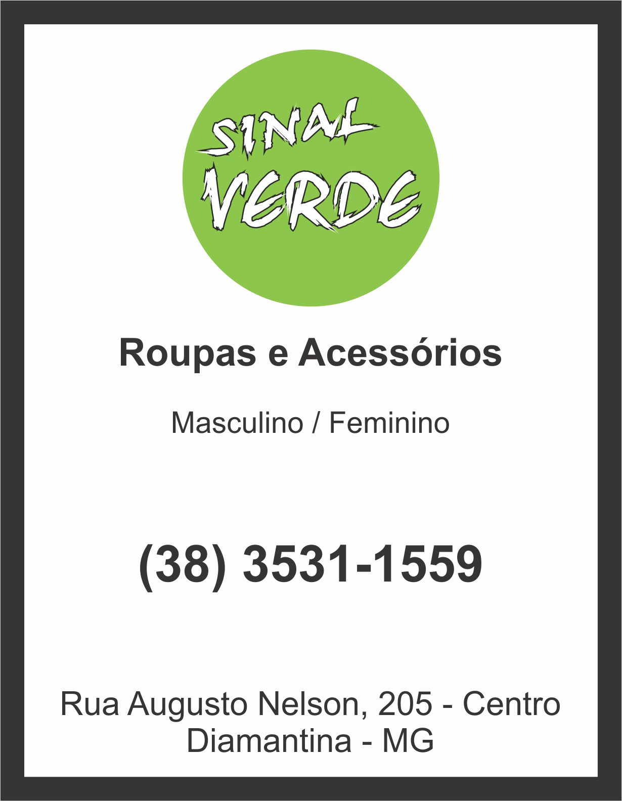 SINAL VERDE